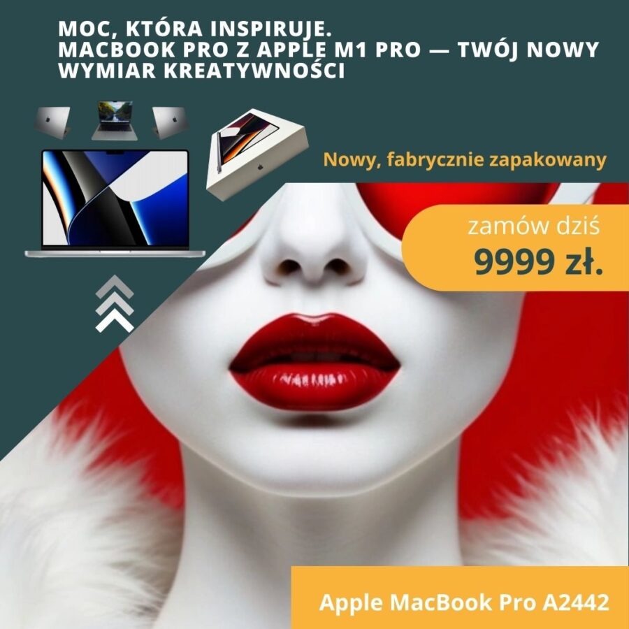 MacBook Pro A2442 dla influenserów